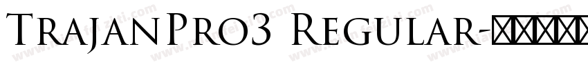 TrajanPro3 Regular字体转换